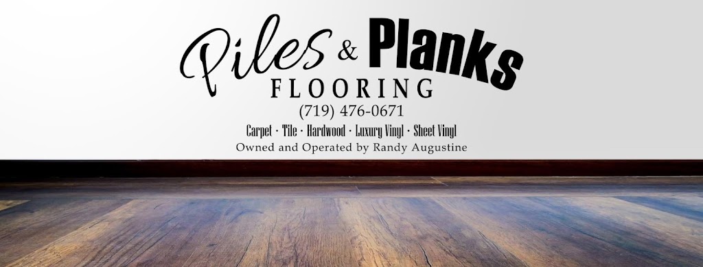 Piles & Planks Flooring, LLC | 1015 5th St, Calhan, CO 80808, USA | Phone: (719) 476-0671