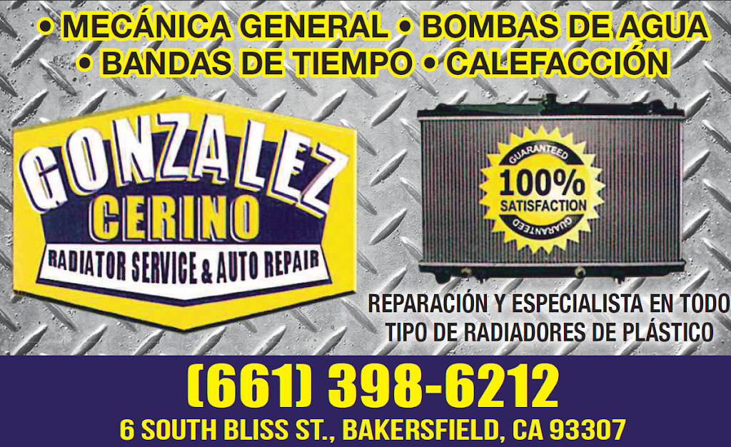 Gonzalez Cerino Radiator Service & Auto Repair | 6 S Bliss St, Bakersfield, CA 93307, USA | Phone: (661) 398-6212