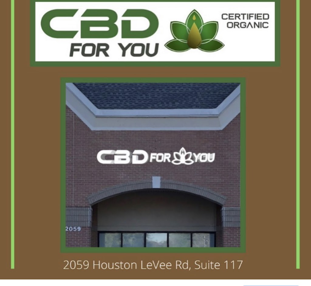 CBD For You | 2059 S Houston Levee Rd Ste. 117, Germantown, TN 38139 | Phone: (901) 286-4420