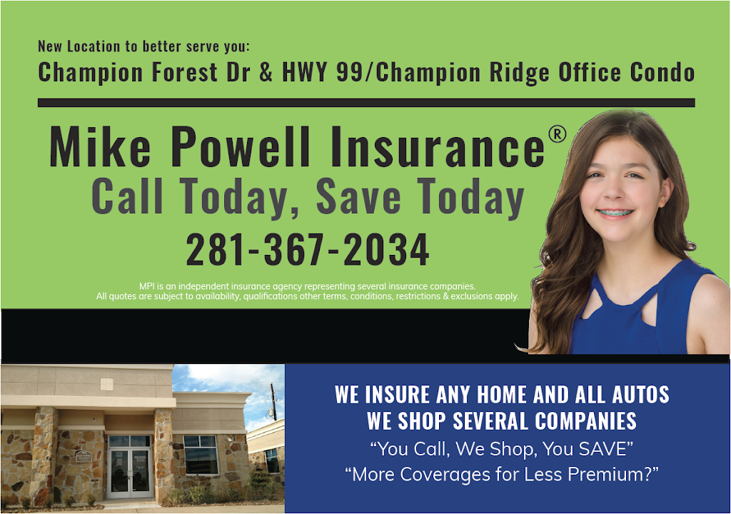 Mike Powell insurance Group | 20008 Champion Forest Dr Ste 1001, Spring, TX 77379, USA | Phone: (281) 367-2034