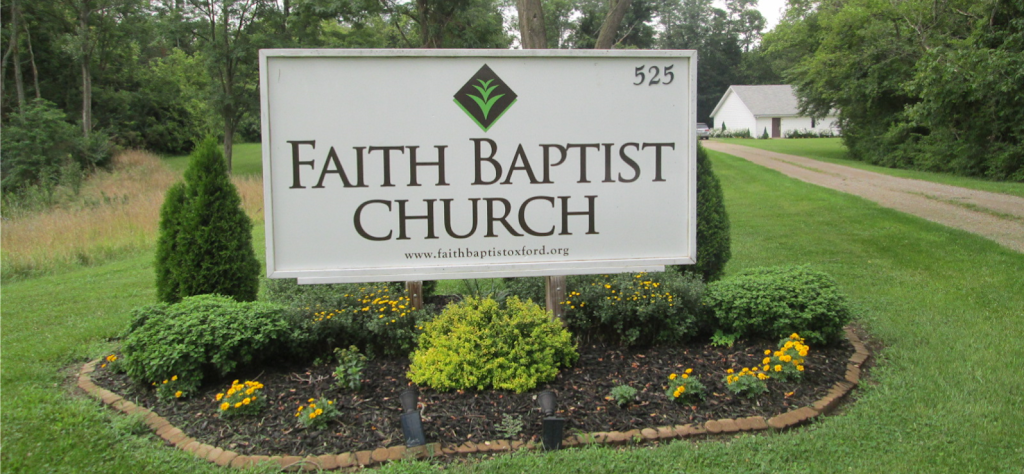 Faith Baptist Church | 525 N Campus Ave, Oxford, OH 45056, USA | Phone: (937) 697-1773