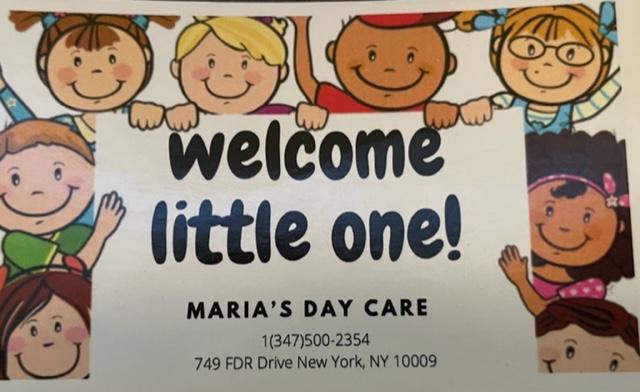 Marias Daycare | 749 FDR Dr #8b, New York, NY 10009, USA | Phone: (347) 500-2354