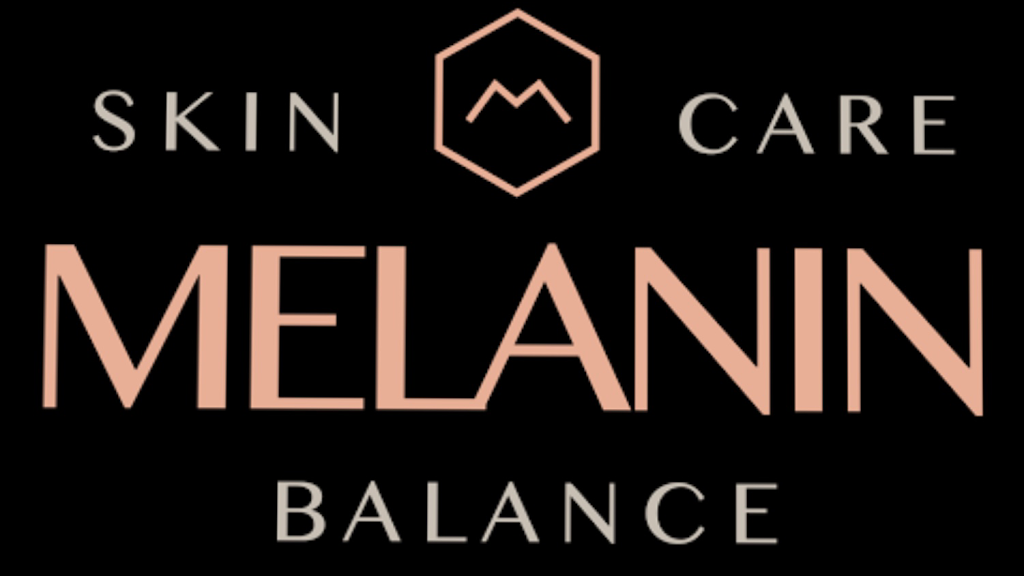 Melanin Balance Skincare Studio | 714b Grapevine Hwy Suite 15, Hurst, TX 76054, USA | Phone: (469) 844-7133