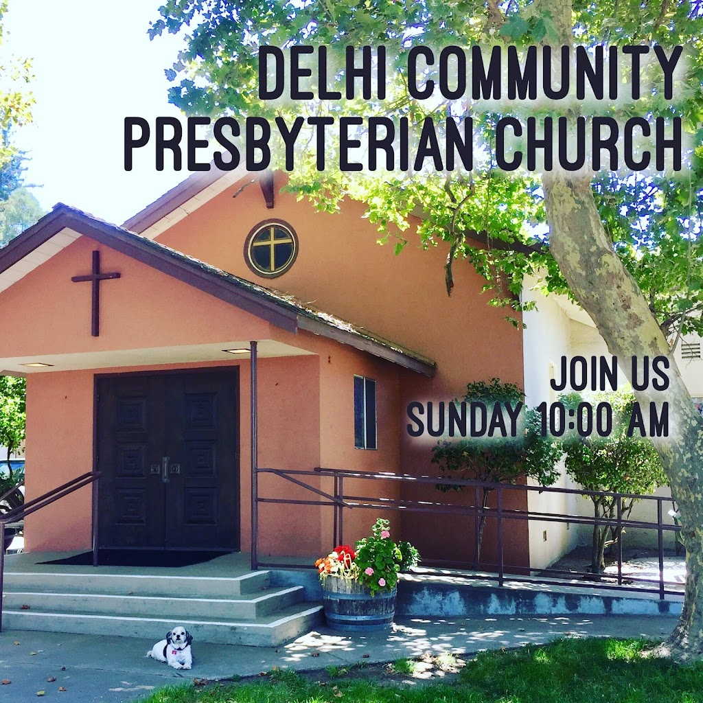 Delhi Community Presbyterian | 15917 El Capitan Way, Delhi, CA 95315, USA | Phone: (209) 427-2186