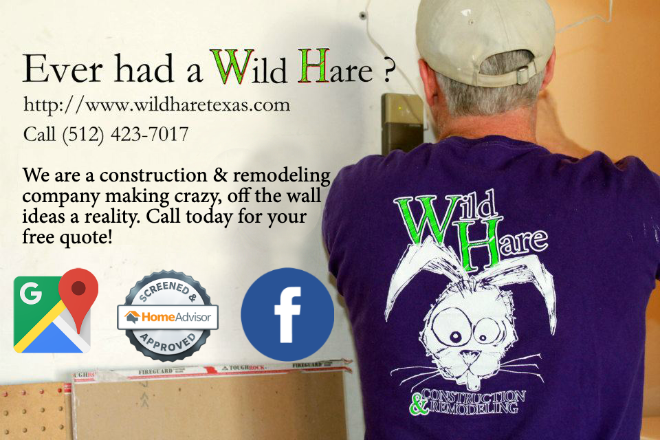 Wild Hare Construction & Remodeling | 4701 Crawford Rd, Spicewood, TX 78669, USA | Phone: (512) 423-7017