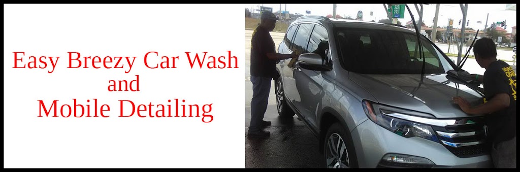 Easy Breezy Car Wash And Mobile Detailing #4 | 4023 Southside Blvd, Jacksonville, FL 32216, USA | Phone: (904) 574-4519