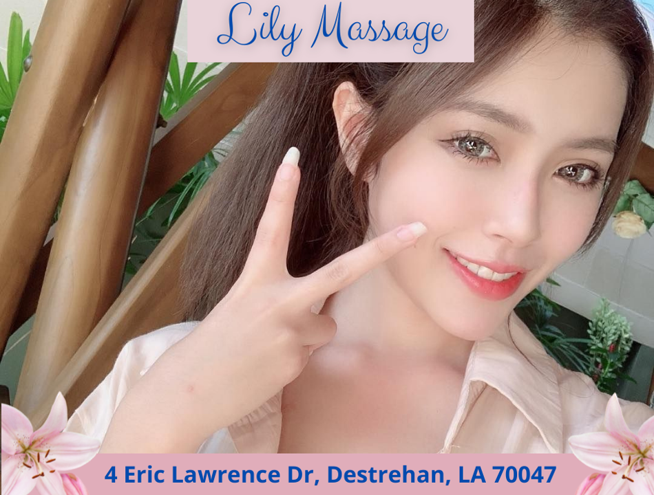 Lily Massage | 4 Eric Lawrence Dr Suite #B8, Destrehan, LA 70047, USA | Phone: (985) 722-4763