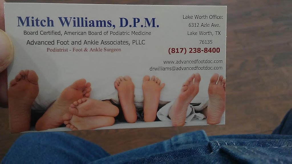 Advanced Foot & Ankle Associates, PLLC | 6312 Azle Ave, Lake Worth, TX 76135, USA | Phone: (817) 238-8400