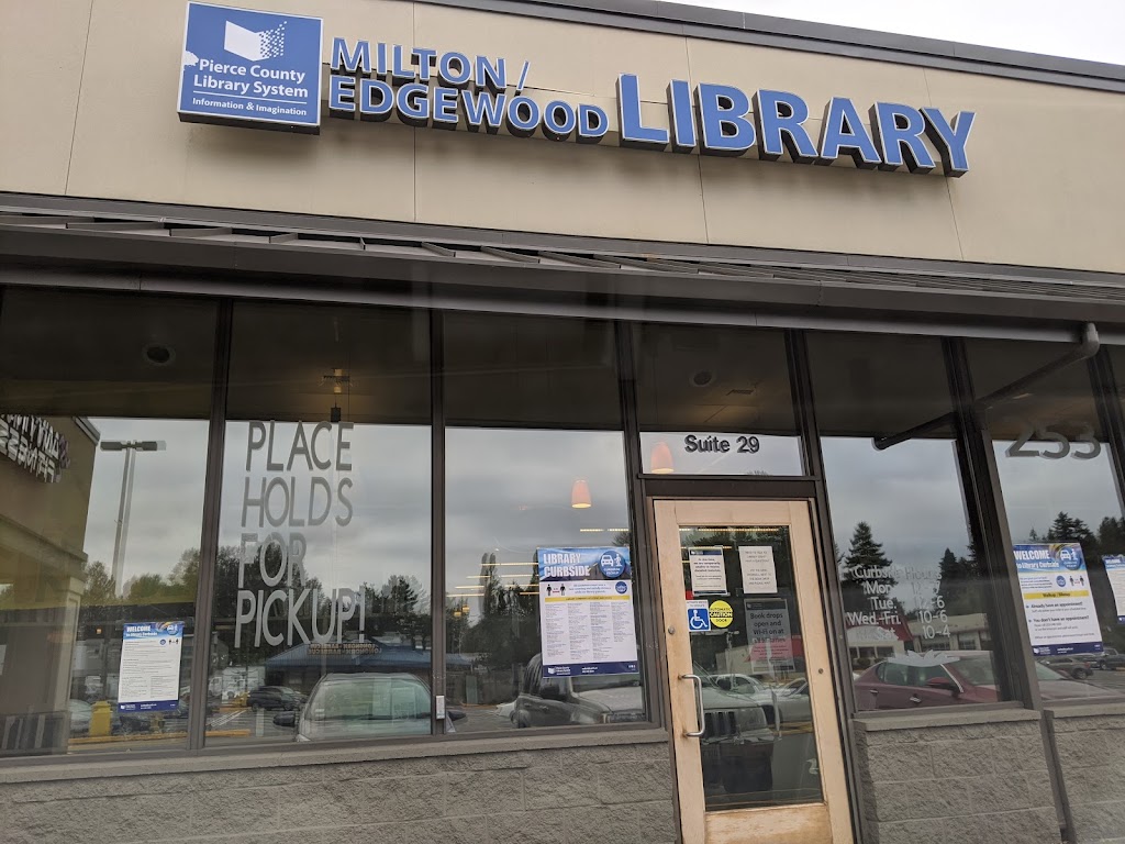 Milton/Edgewood Pierce County Library | 900 Meridian Ave E, Milton, WA 98354 | Phone: (253) 548-3325