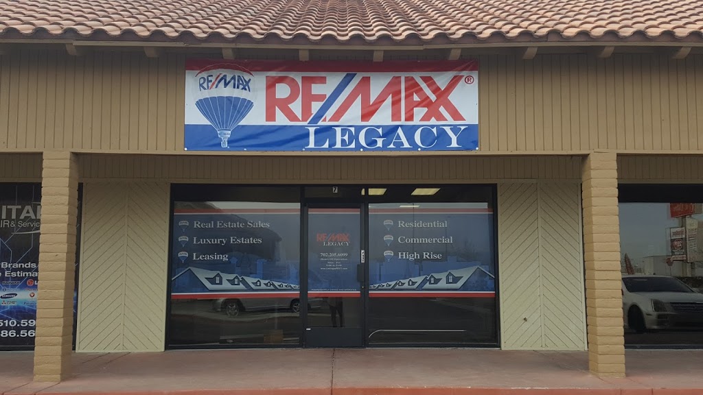 RE/MAX Legacy | 2301 E Sunset Rd suite #7, Las Vegas, NV 89119, USA | Phone: (702) 205-6099