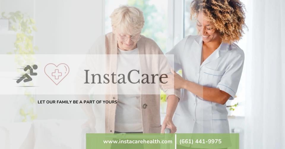 InstaCare Homehealth | 27520 Sierra Hwy P#207, Santa Clarita, CA 91351, USA | Phone: (661) 441-9975