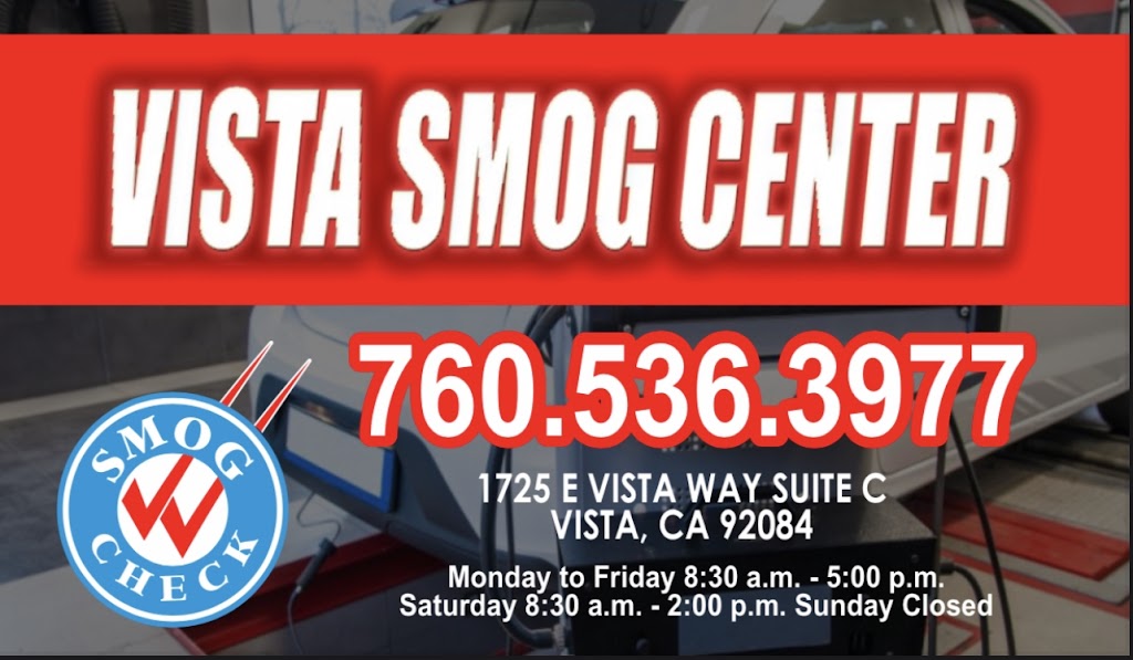 VISTA SMOG CENTER | 1725 E Vista Way SUITE C, Vista, CA 92084, USA | Phone: (760) 536-3977