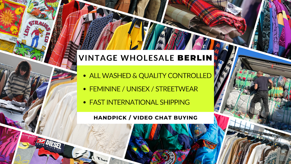 VINTAGE WHOLESALE BERLIN | Josef-Orlopp-Straße 54-56, 10365 Berlin, Germany | Phone: 030 56556870