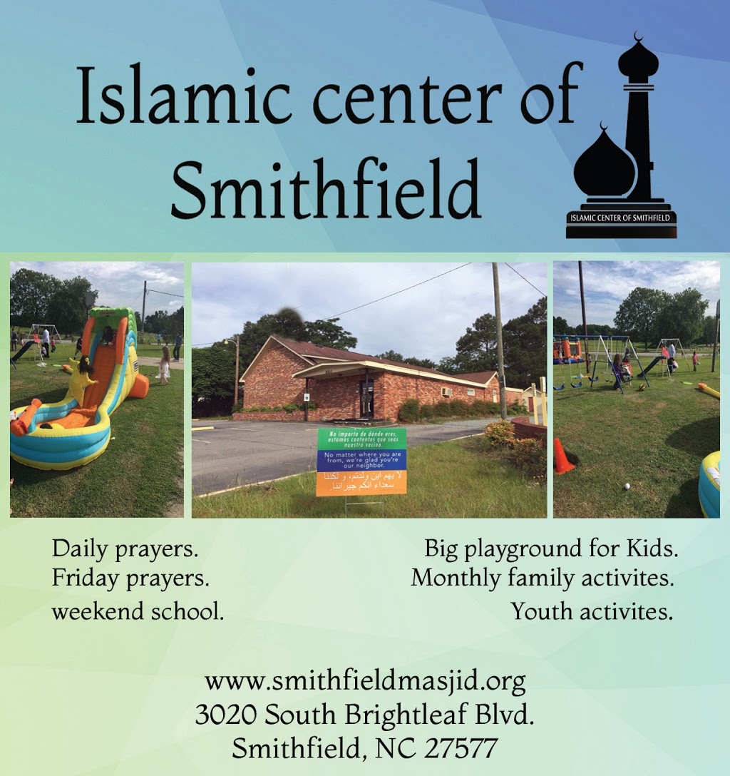 Islamic center of Smithfield | 3020 S Brightleaf Blvd, Smithfield, NC 27577, USA | Phone: (919) 351-9705