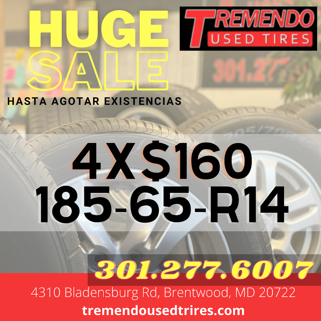 Tremendo Used Tires | 4310 Bladensburg Rd, Brentwood, MD 20722, USA | Phone: (301) 277-6007