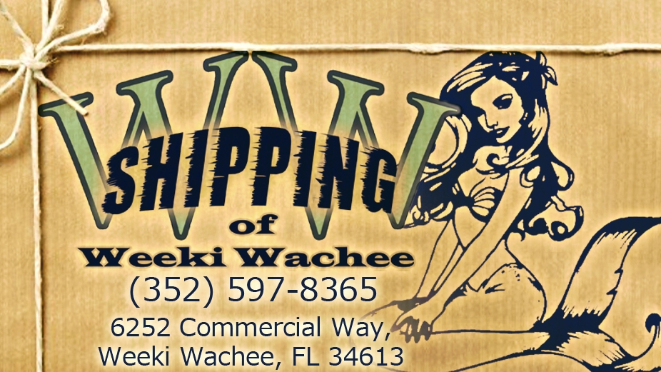 Shipping of Weeki Wachee Inc. | 6252 Commercial Way, Spring Hill, FL 34613, USA | Phone: (352) 597-8365