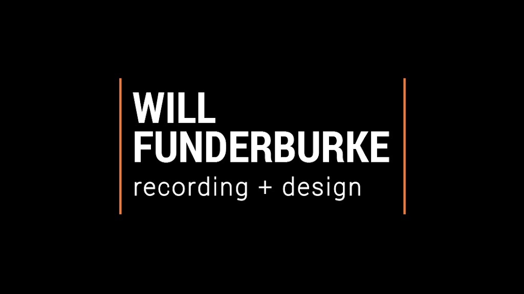 Will Funderburke Recording + Design | 524 Fieldstream Way NW, Lawrenceville, GA 30044, USA | Phone: (423) 310-4941