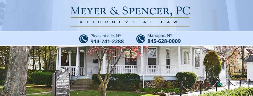 Meyer & Spencer, PC | 421 US-6, Mahopac, NY 10541, USA | Phone: (845) 628-0009