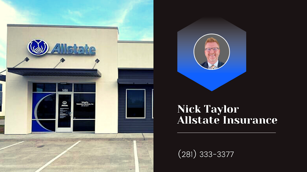 Nick Taylor: Allstate Insurance | 149 Magellan Cir Ste A, Webster, TX 77598, USA | Phone: (281) 333-3377