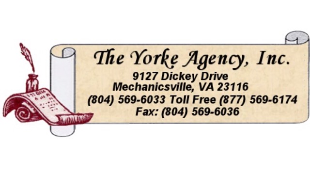 The Yorke Agency, Inc. | 9127 Dickey Dr, Mechanicsville, VA 23116, USA | Phone: (804) 569-6033