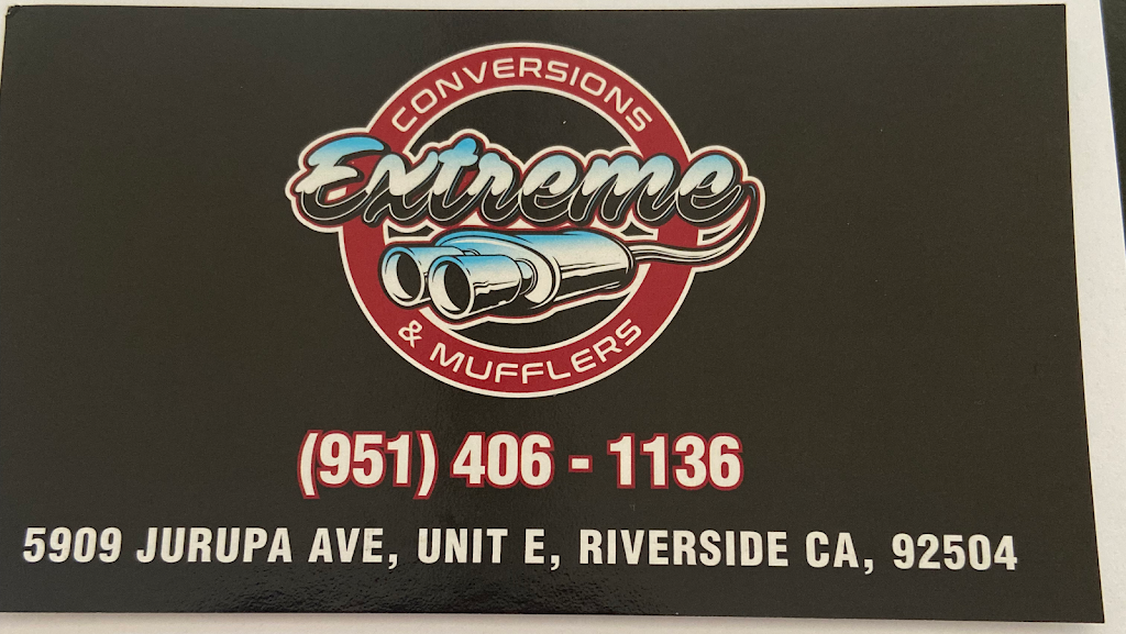 Extreme Conversions and Mufflers | 5909 Jurupa Ave Unit E, Riverside, CA 92504, USA | Phone: (951) 406-1136
