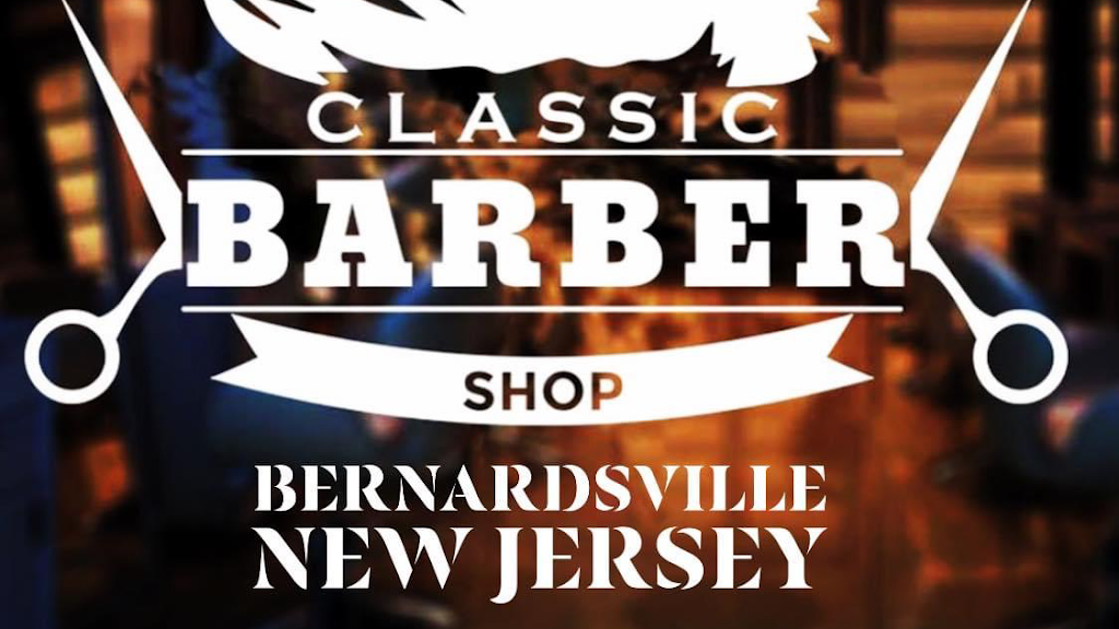 Classic Barbers | 80 Morristown Rd, Bernardsville, NJ 07924, USA | Phone: (908) 766-0718