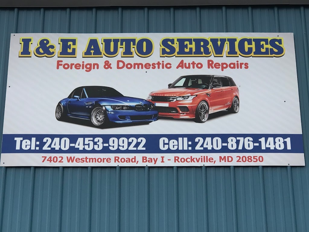 I&E Auto Services | 7402 Westmore Road, Bay I, Rockville, MD 20850, USA | Phone: (240) 453-9922