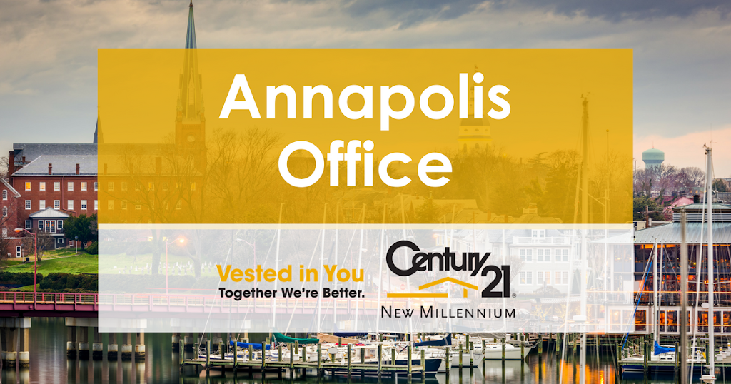 Century 21 New Millennium | 1730 West St #200, Annapolis, MD 21401, USA | Phone: (410) 266-9005