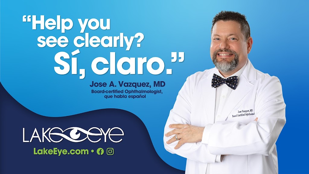 Lake Eye Associates: Jose Alfredo Vazquez, MD | 5431 FL-44, Wildwood, FL 34785, USA | Phone: (352) 360-6261