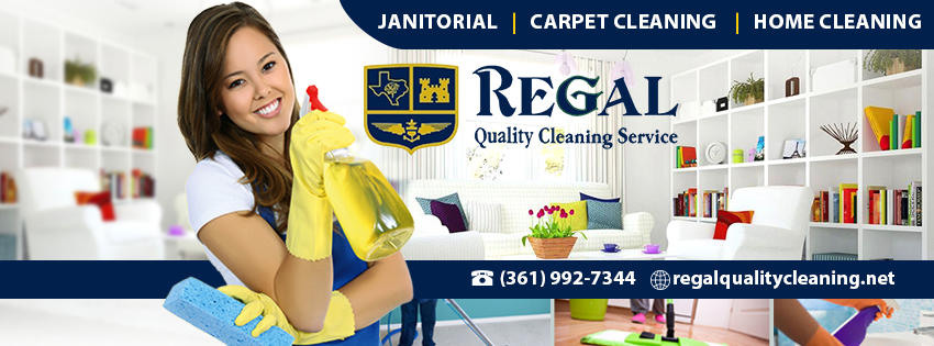 Regal Quality Cleaning | 1701 Lands Rd Ste 7, Corpus Christi, TX 78417, USA | Phone: (361) 992-7344