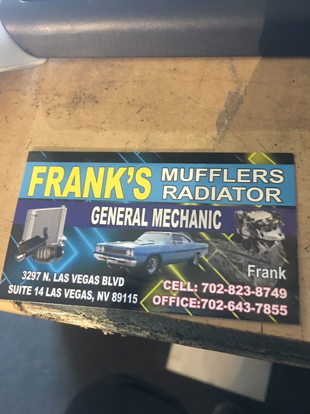 FRANK’S MUFFLERS & RADIATORS | 3297 Las Vegas Blvd N # 14, Las Vegas, NV 89115, USA | Phone: (702) 823-8749