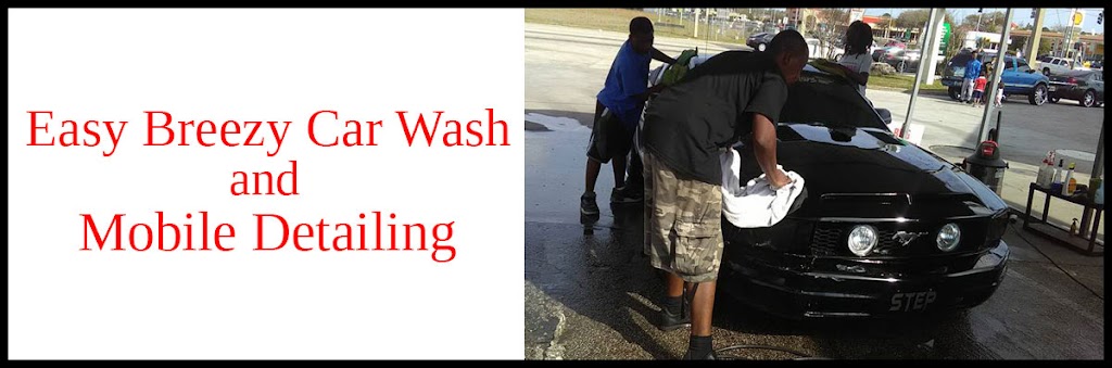 Easy Breezy Car Wash And Mobile Detailing #4 | 4023 Southside Blvd, Jacksonville, FL 32216, USA | Phone: (904) 574-4519