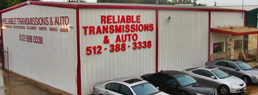 Reliable Transmissions - North Austin | 16301 Farm to Market Rd 1325 #2, Austin, TX 78728, USA | Phone: (512) 388-3338