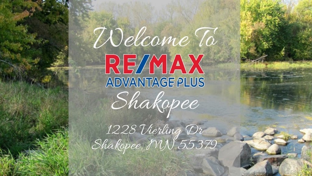 REMAX Advantage Plus | 1228 Vierling Dr E, Shakopee, MN 55379, USA | Phone: (952) 224-8800