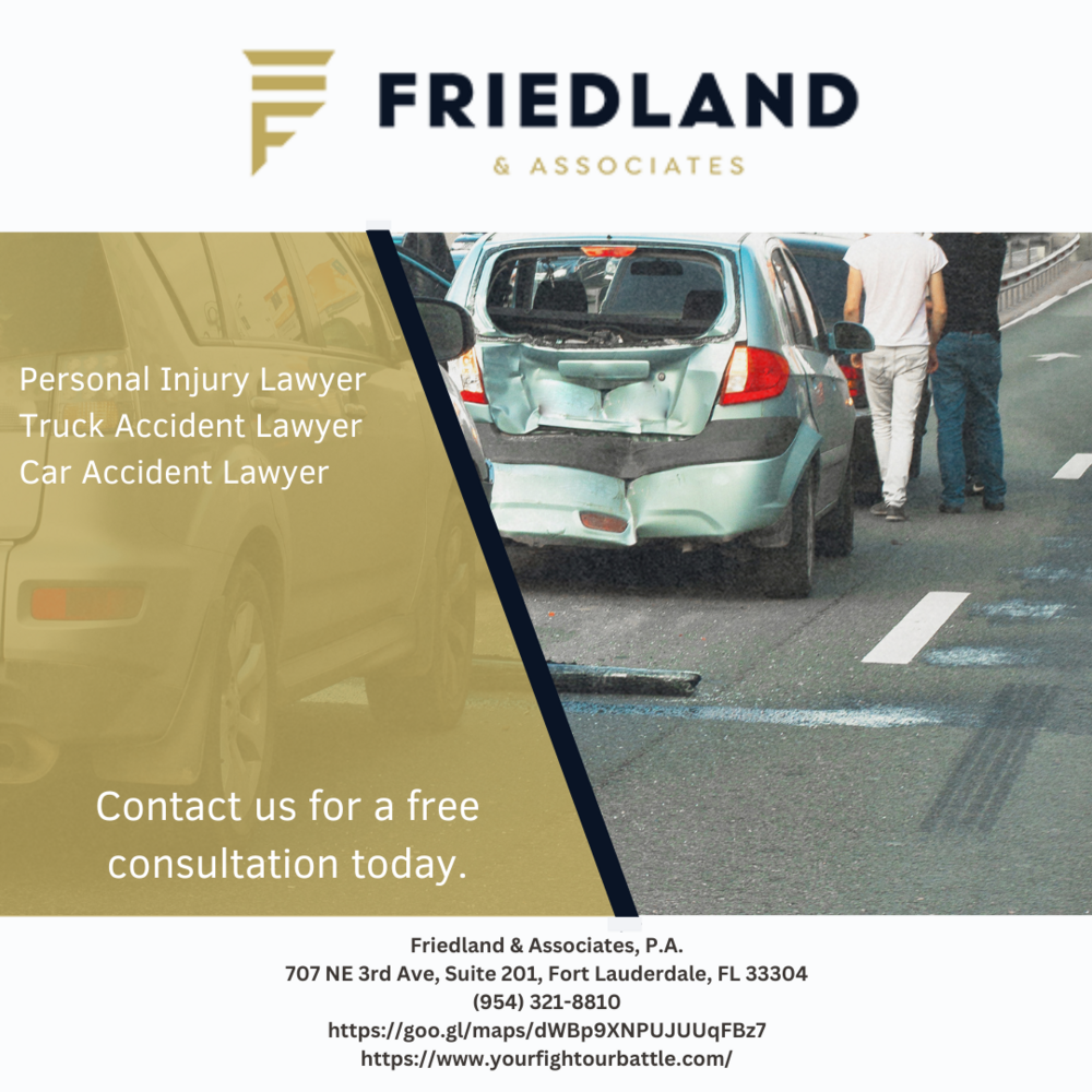 Friedland Law | 101 NE 3rd Ave #1600, Fort Lauderdale, FL 33301, USA | Phone: (800) 210-4878