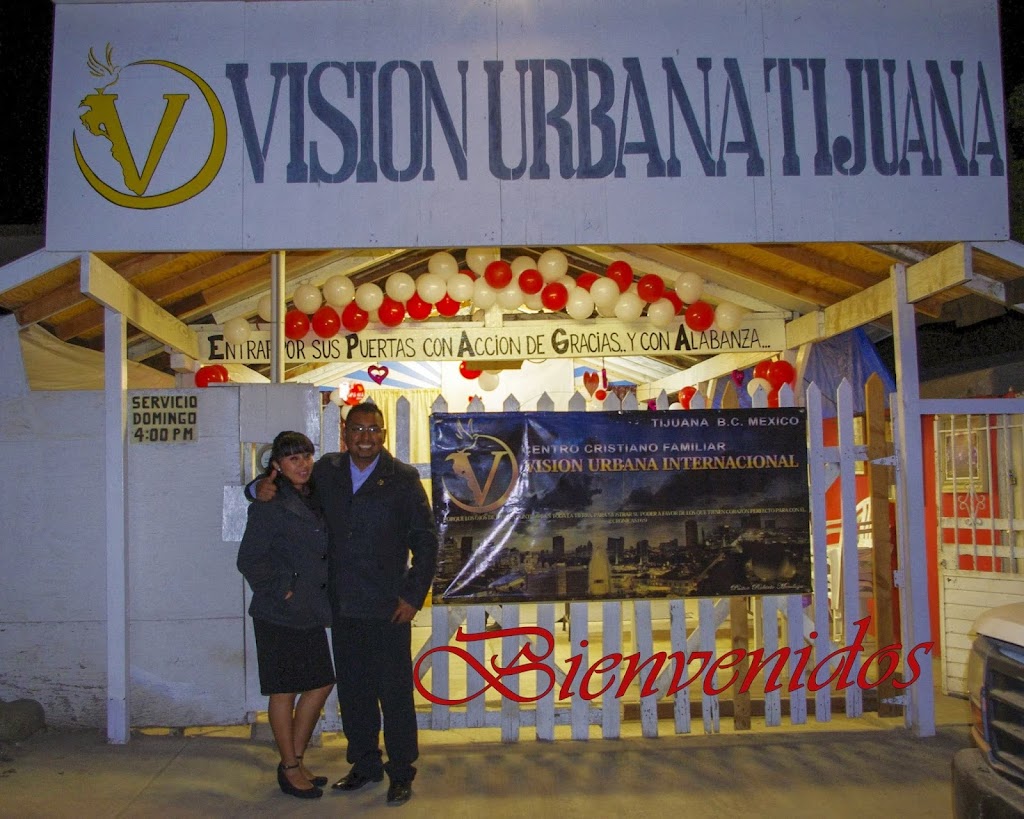 Iglesia Vision Urbana | Amistad 12005, Valle Verde, 22680 Tijuana, B.C., Mexico | Phone: 664 356 1973