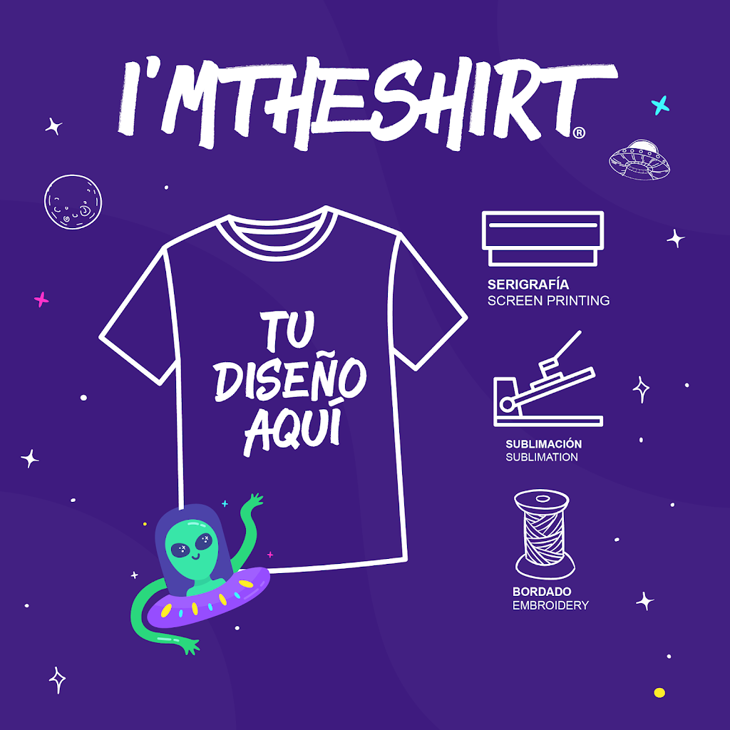 Im The Shirt | Privada de La Luna #4962, 9 Section, Colonia Rancho Grande, 22025 Tijuana, B.C., Mexico | Phone: 664 594 7024