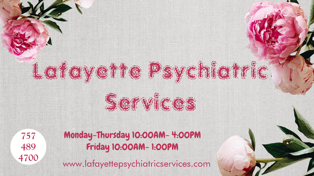 Lafayette Psychiatric Services | 160 Kingsley Ln STE 204, Norfolk, VA 23505, USA | Phone: (757) 489-4700
