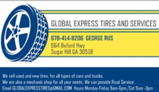 Global Express Tires | 664 Buford Hwy NE, Sugar Hill, GA 30518, USA | Phone: (678) 765-0028