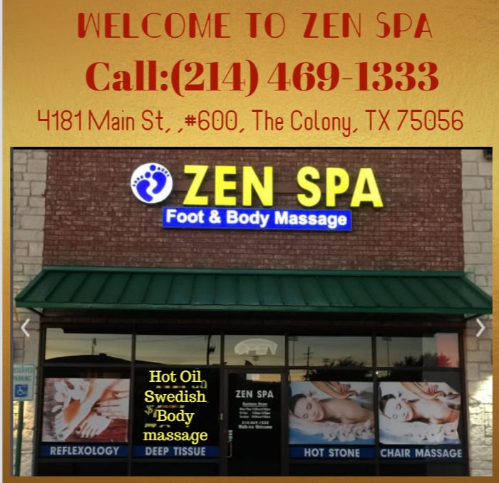 Zen Spa | 4181 Main St #600, The Colony, TX 75056, USA | Phone: (214) 469-1333