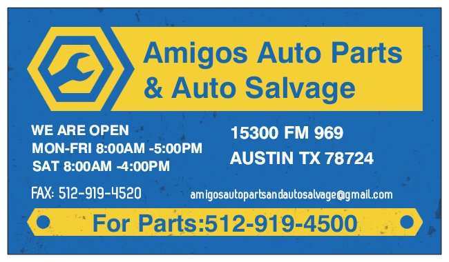 Amigos Auto Part & AUTO SALVAGE | 15300 FM 969, Austin, TX 78724, USA | Phone: (512) 919-4500