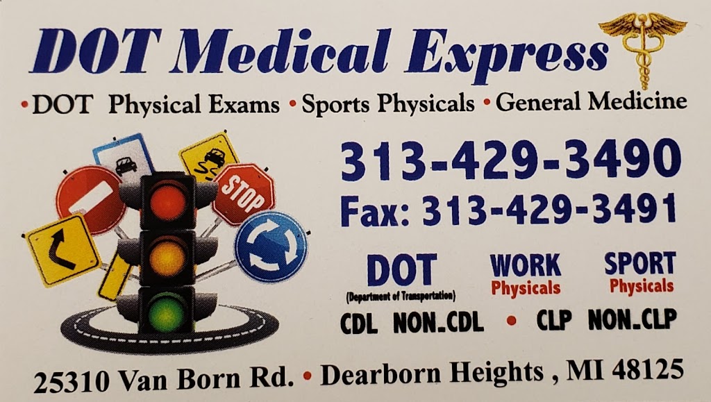 DOT Medical Express | 25310 Van Born Rd, Dearborn Heights, MI 48125, USA | Phone: (313) 429-3490
