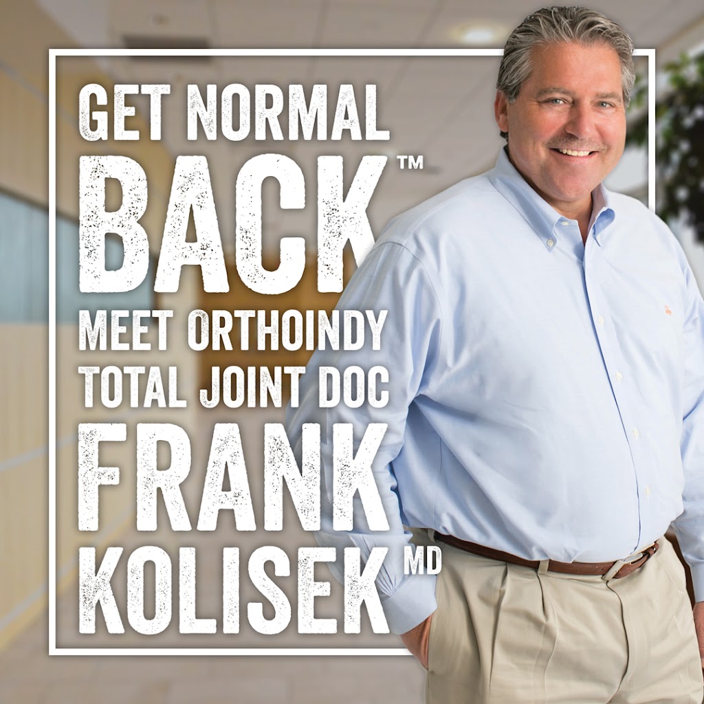 Total Hip and Knee Replacement Doctor: Frank R. Kolisek, MD | 1260 Innovation Pkwy, Greenwood, IN 46143, USA | Phone: (317) 884-5160