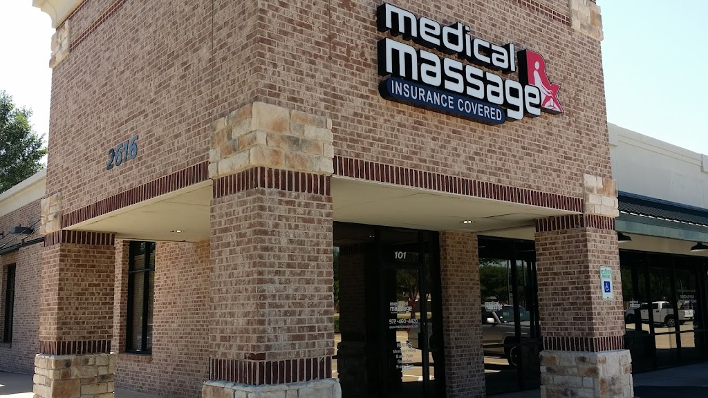 Medical Massage Rx | 2616 Long Prairie Rd #101, Flower Mound, TX 75022, USA | Phone: (972) 460-4420