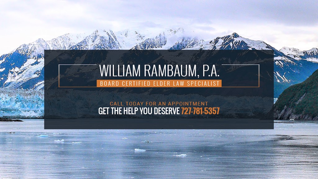 William Rambaum, P.A. | 3684 Tampa Rd #2, Oldsmar, FL 34677, USA | Phone: (727) 781-5357