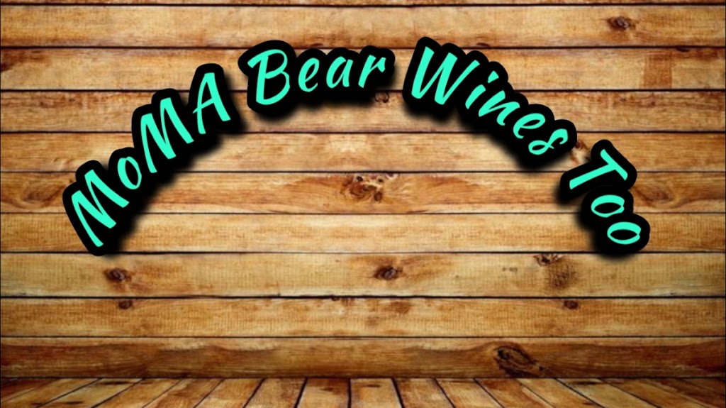 MoMa Bear Wines Too | 1051 B J Jackson Rd, Rock Hill, SC 29732, USA | Phone: (803) 325-5849