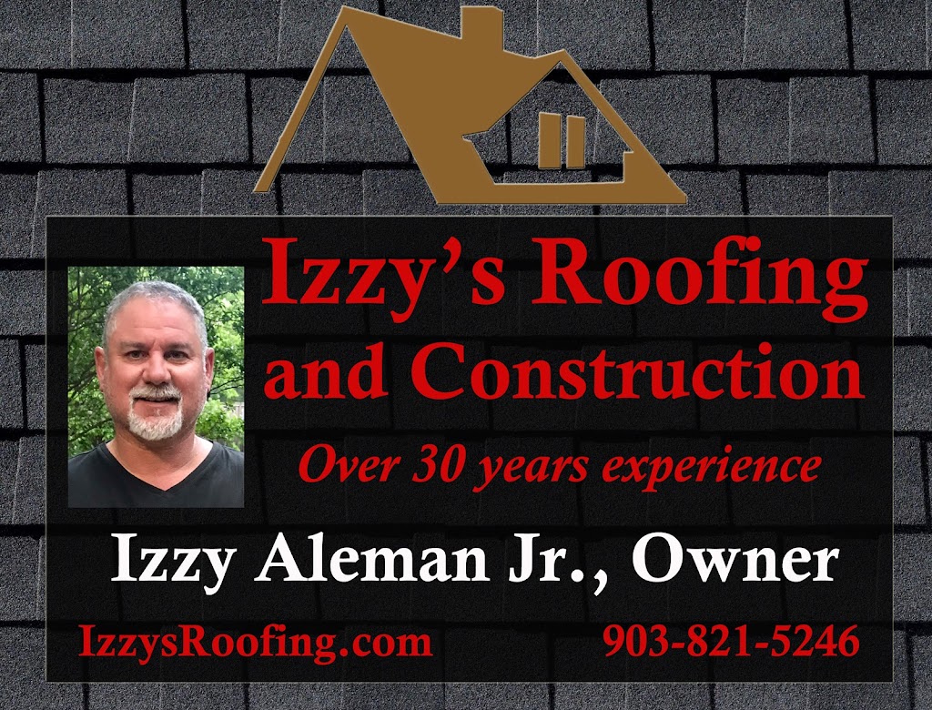 Izzys Roofing and Construction | Sherman, TX 75092, USA | Phone: (903) 821-5246