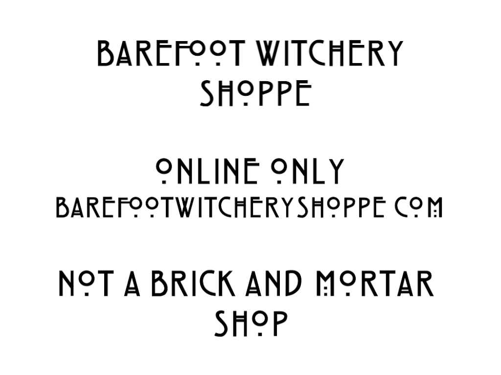 The Barefoot Witchery Shoppe | 11183 Okesa Rd, Bartlesville, OK 74003, USA | Phone: (918) 888-6752