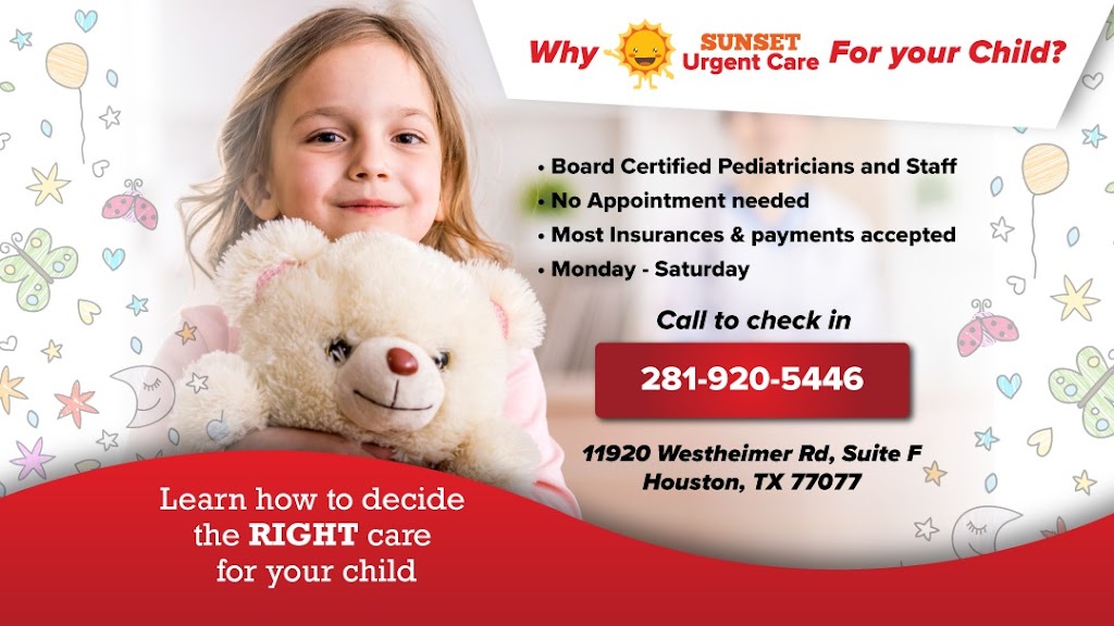 Sunset Pediatric Urgent Care | 11920 Westheimer Rd Ste F, Houston, TX 77077, USA | Phone: (281) 920-5446