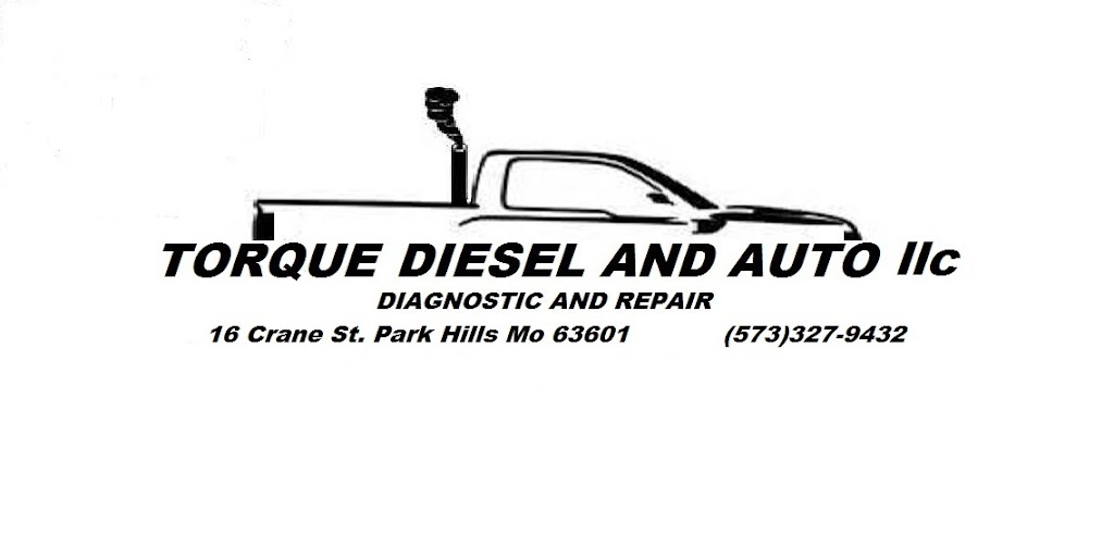 Torque Diesel and Auto LLC | 105 Northwood Dr, Bonne Terre, MO 63628, USA | Phone: (573) 358-9373